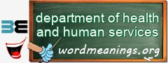 WordMeaning blackboard for department of health and human services